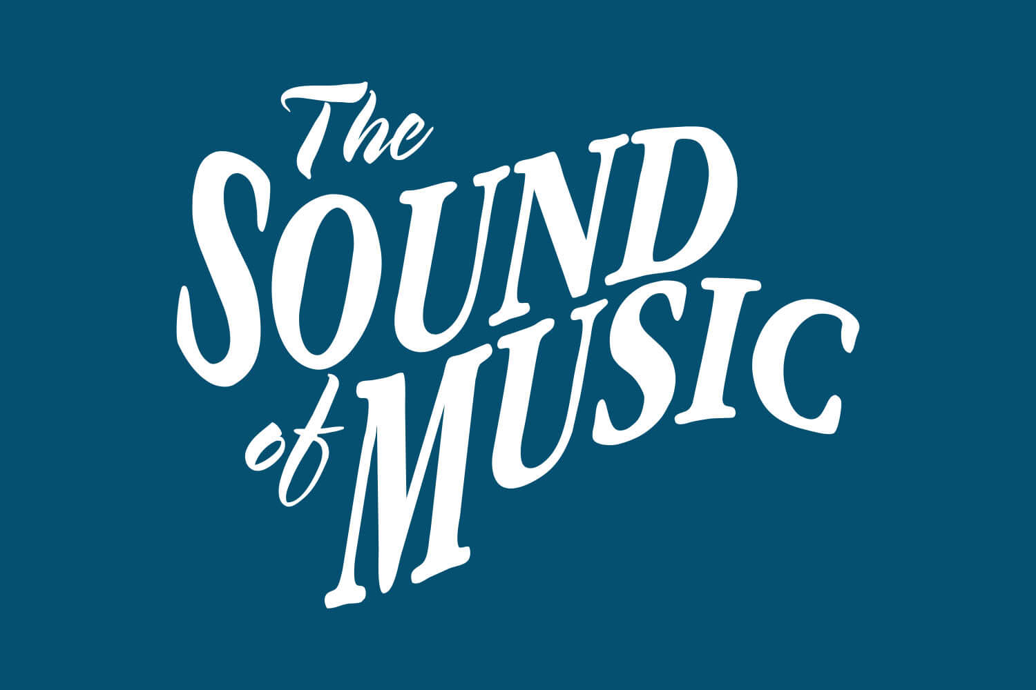 The Sound of Music
